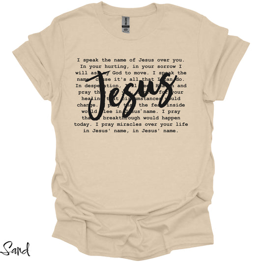 Speak the name T Shirt