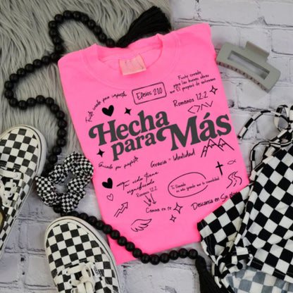 Hecha para mas T shirt