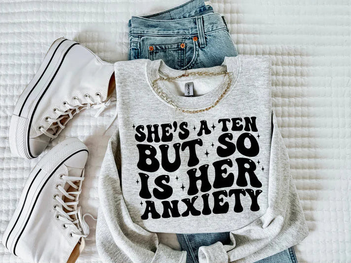 She's a 10 Sweatshirt