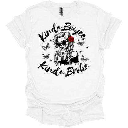 Boujee n Broke T Shirt