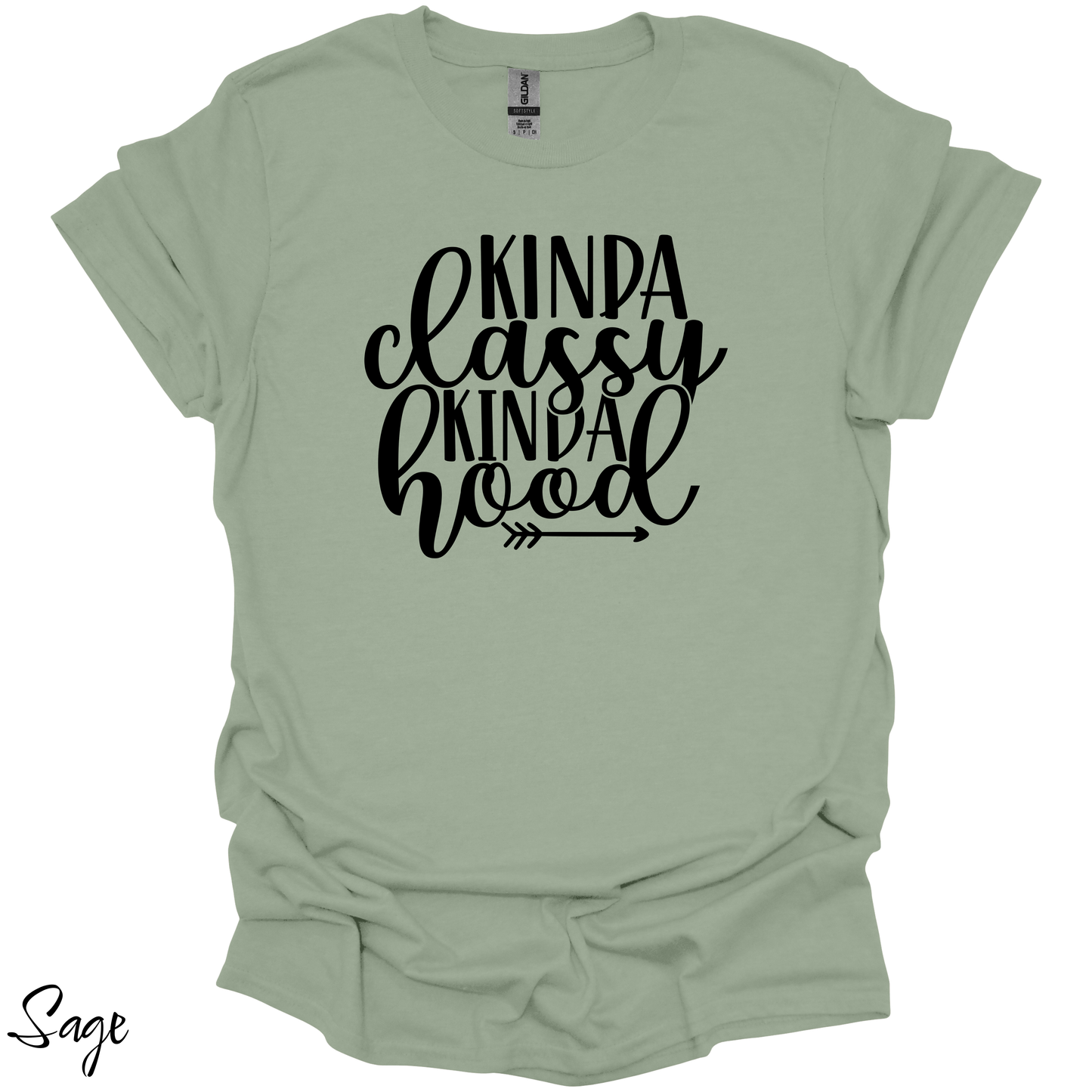 Kinda Classy T Shirt