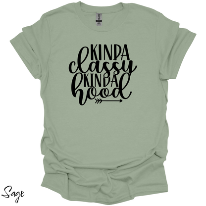 Kinda Classy T Shirt