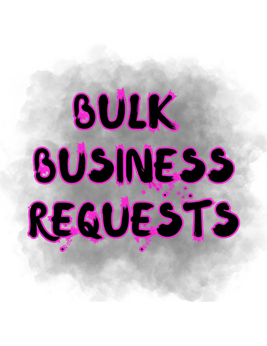 Bulk Business Request